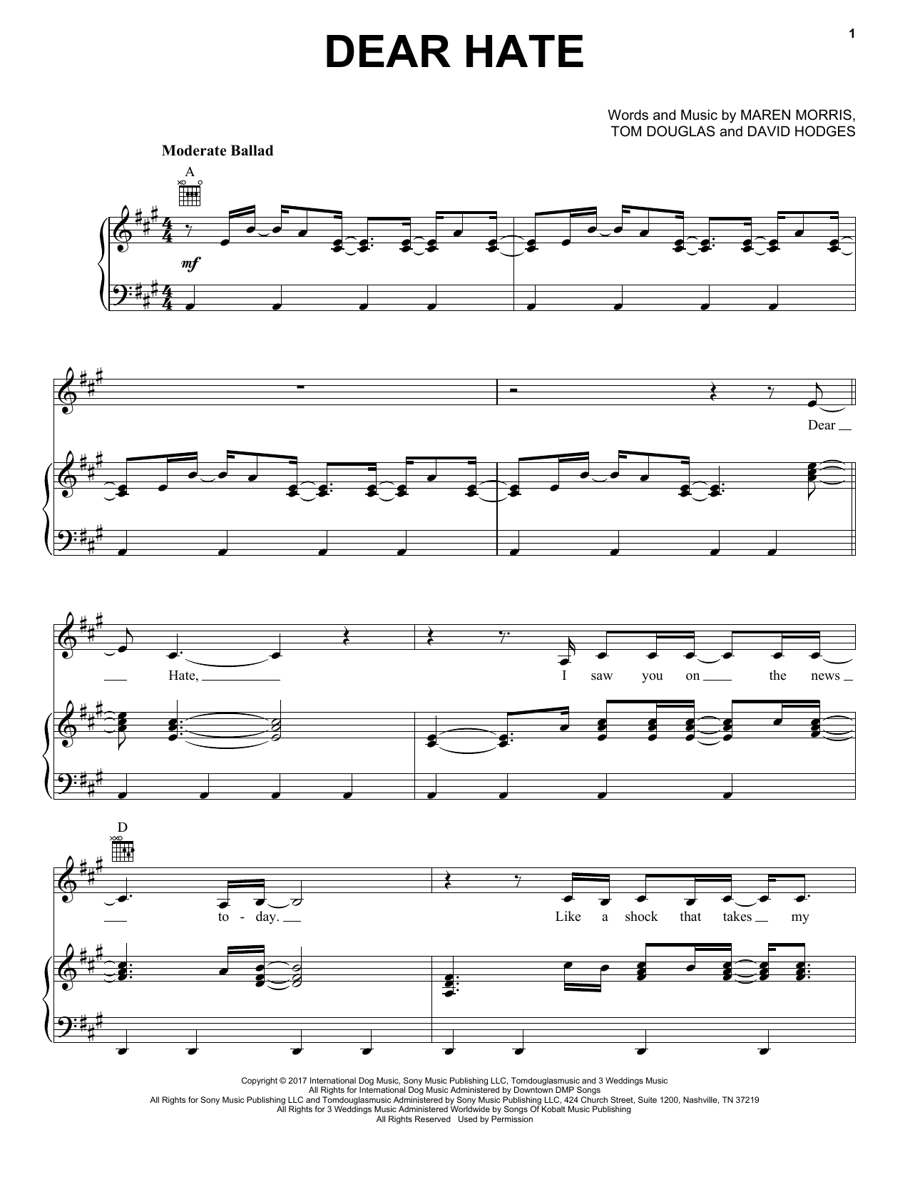 Learn to play Maren Morris Dear Hate (feat. Vince Gill) sheet music for Piano, Vocal & Guitar Chords (Right-Hand Melody) in minutes. Price: 7.8900$ Maren Morris Dear Hate (feat. Vince Gill) sheet music notes and chords arranged for Piano, Vocal & Guitar Chords (Right-Hand Melody)