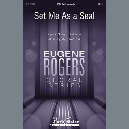 Set Me As A Seal Sheet Music By Margaret Burk Satb Choir Download 9 Page Score 1178467 1704