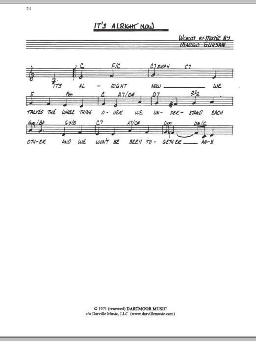 Learn to play Margo Guryan It's Alright Now sheet music for Lead Sheet / Fake Book in minutes. Price: 5.9900$ Margo Guryan It's Alright Now sheet music notes and chords arranged for Lead Sheet / Fake Book