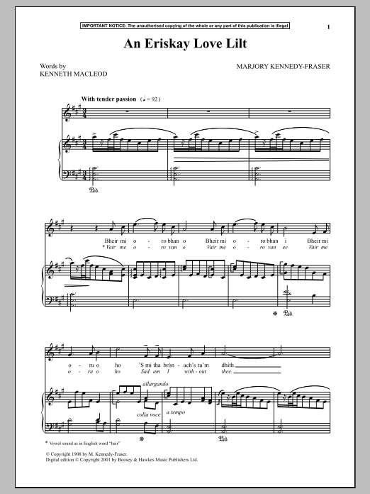 Learn to play Marjory Kennedy-Fraser An Eriskay Love Lilt sheet music for Piano & Vocal in minutes. Price: 6.9900$ Marjory Kennedy-Fraser An Eriskay Love Lilt sheet music notes and chords arranged for Piano & Vocal