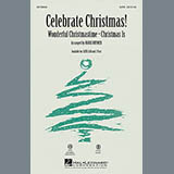 Download or print Mark Brymer Celebrate Christmas! (Medley) Sheet Music Printable PDF 10-page score for Christmas / arranged SAB Choir SKU: 97716