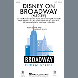 Download or print Mark Brymer Disney On Broadway (Medley) Sheet Music Printable PDF 47-page score for Disney / arranged SATB Choir SKU: 1237656