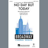 Download or print Mark Brymer No Day But Today Sheet Music Printable PDF 7-page score for Inspirational / arranged SAB Choir SKU: 156917