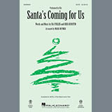 Download or print Sia Santa's Coming For Us (arr. Mark Brymer) Sheet Music Printable PDF 13-page score for Christmas / arranged 2-Part Choir SKU: 253650