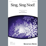 Download or print Mark Burrows Sing, Sing Noel! Sheet Music Printable PDF 19-page score for Christmas / arranged SATB Choir SKU: 250333