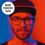 Download or print Mark Forster Chore Sheet Music Printable PDF 7-page score for Pop / arranged Piano & Vocal SKU: 123973