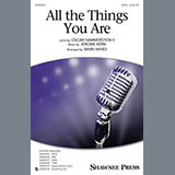 Download or print Mark Hayes All The Things You Are Sheet Music Printable PDF 10-page score for Jazz / arranged SATB Choir SKU: 155551