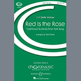 Download or print Mark Sirett Red Is The Rose Sheet Music Printable PDF 10-page score for Pop / arranged SATB Choir SKU: 92806