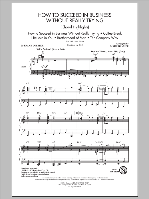 Learn to play Mark Brymer How to Succeed In Business Without Really Trying (Medley) sheet music for 2-Part Choir in minutes. Price: 3.9900$ Mark Brymer How to Succeed In Business Without Really Trying (Medley) sheet music notes and chords arranged for 2-Part Choir