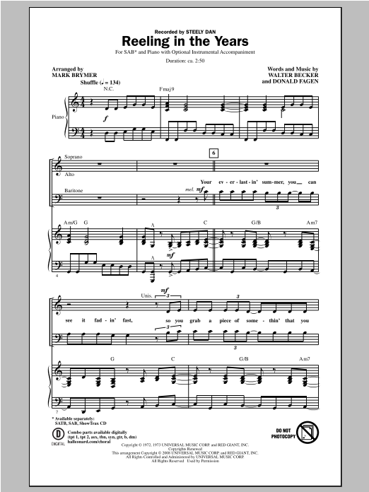 Learn to play Steely Dan Reeling In The Years (arr. Mark Brymer) sheet music for SATB Choir in minutes. Price: 3.9900$ Steely Dan Reeling In The Years (arr. Mark Brymer) sheet music notes and chords arranged for SATB Choir