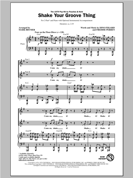 Learn to play Peaches & Herb Shake Your Groove Thing (arr. Mark Brymer) sheet music for 2-Part Choir in minutes. Price: 3.9900$ Peaches & Herb Shake Your Groove Thing (arr. Mark Brymer) sheet music notes and chords arranged for 2-Part Choir