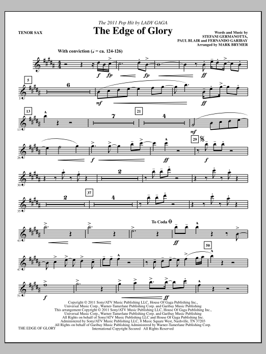 Learn to play Mark Brymer The Edge Of Glory - Tenor Saxophone sheet music for Choir Instrumental Pak in minutes. Price: 8.9900$ Mark Brymer The Edge Of Glory - Tenor Saxophone sheet music notes and chords arranged for Choir Instrumental Pak