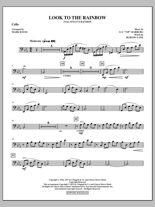Learn to play Mark Hayes Look To The Rainbow - Cello sheet music for Choir Instrumental Pak in minutes. Price: 8.9900$ Mark Hayes Look To The Rainbow - Cello sheet music notes and chords arranged for Choir Instrumental Pak