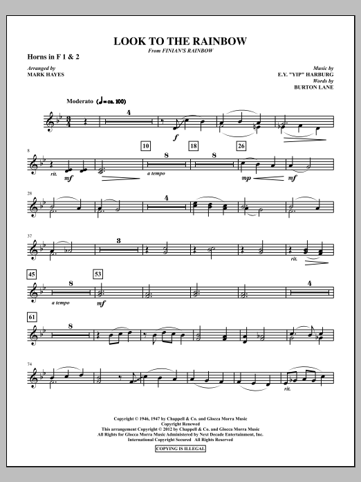 Learn to play Mark Hayes Look To The Rainbow - F Horn 1,2 sheet music for Choir Instrumental Pak in minutes. Price: 8.9900$ Mark Hayes Look To The Rainbow - F Horn 1,2 sheet music notes and chords arranged for Choir Instrumental Pak