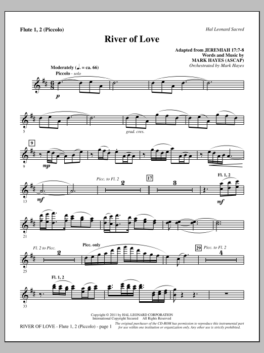 Learn to play Mark Hayes River Of Love - Flute 1,2/Piccolo sheet music for Choir Instrumental Pak in minutes. Price: 8.9900$ Mark Hayes River Of Love - Flute 1,2/Piccolo sheet music notes and chords arranged for Choir Instrumental Pak