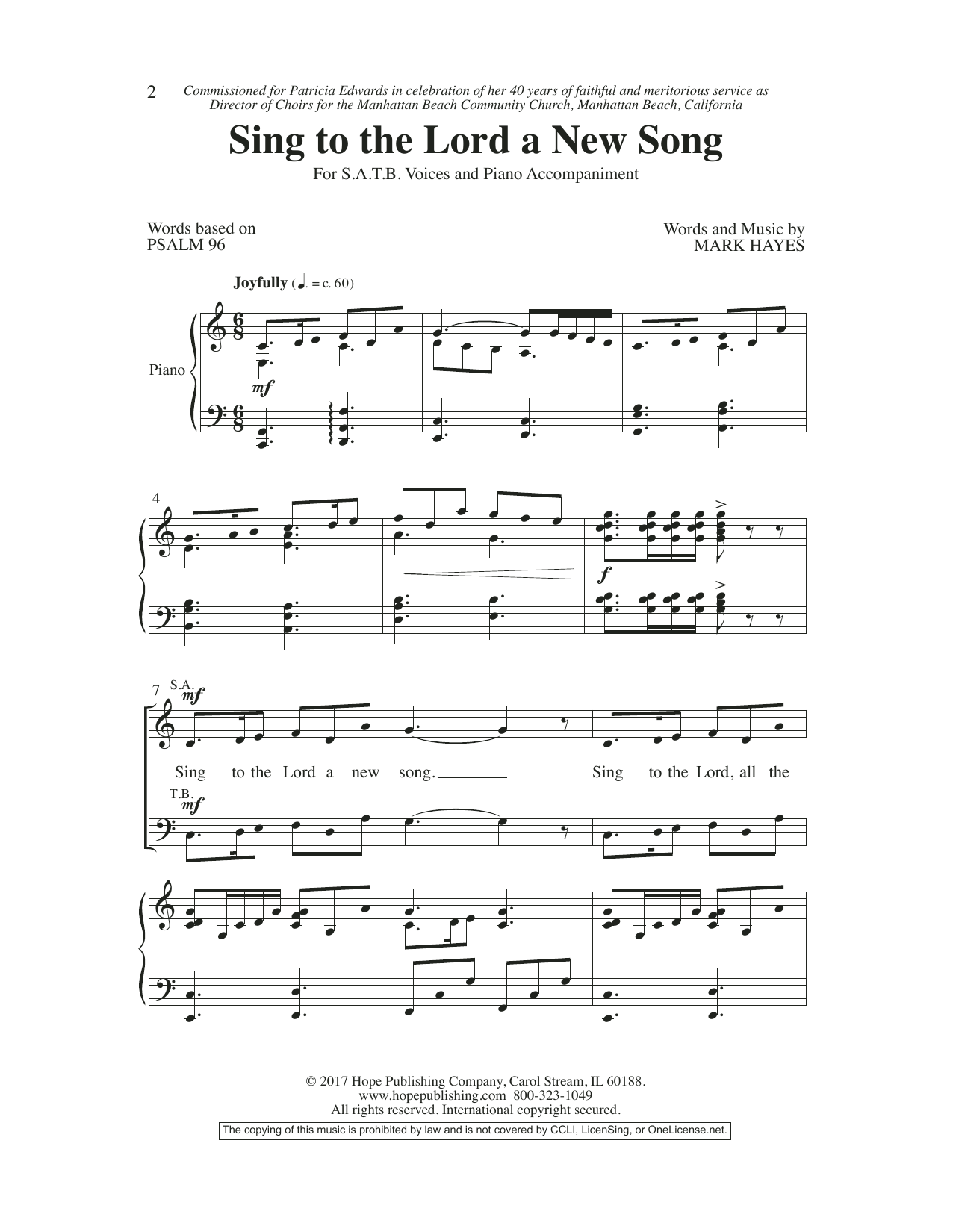 Learn to play Mark Hayes Sing To The Lord A New Song sheet music for SATB Choir in minutes. Price: 3.9900$ Mark Hayes Sing To The Lord A New Song sheet music notes and chords arranged for SATB Choir