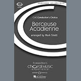 Download or print Mark Sirett Berceuse Acadienne Sheet Music Printable PDF 5-page score for A Cappella / arranged SATB Choir SKU: 69066
