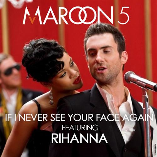 Maroon 5 If I Never See Your Face Again (feat. Rihanna) Profile Image