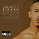 Download or print Marques Houston Naked Sheet Music Printable PDF 7-page score for R & B / arranged Piano, Vocal & Guitar Chords (Right-Hand Melody) SKU: 52733