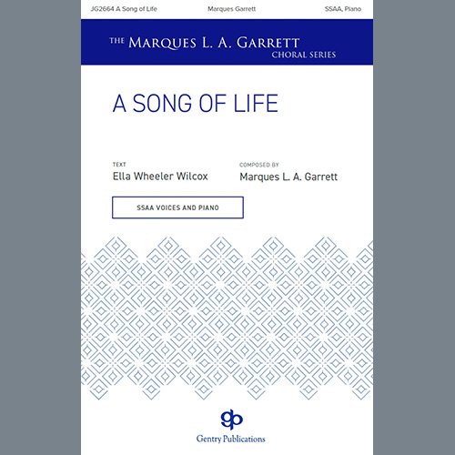 Marques L.A. Garrett A Song of Life Profile Image