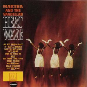 Martha & The Vandellas Heatwave (Love Is Like A Heatwave) Profile Image