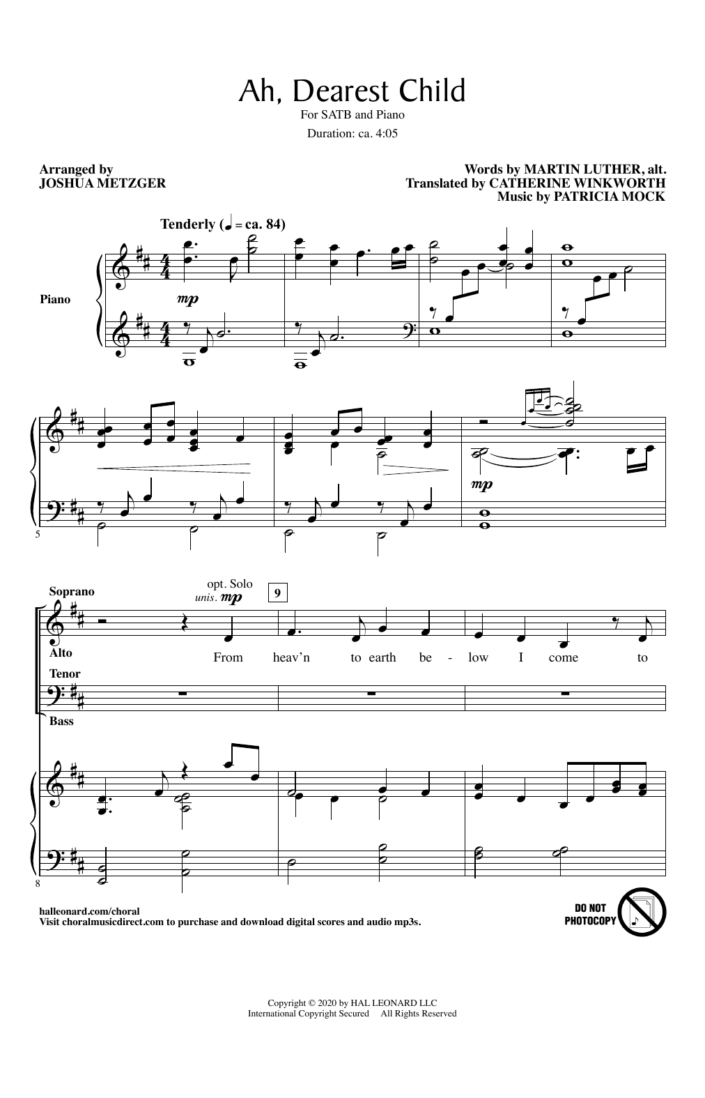 Learn to play Martin Luther and Patricia Mock Ah, Dearest Child (arr. Joshua Metzger) sheet music for SATB Choir in minutes. Price: 3.9900$ Martin Luther and Patricia Mock Ah, Dearest Child (arr. Joshua Metzger) sheet music notes and chords arranged for SATB Choir