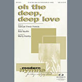 Download or print Marty Hamby Oh The Deep Deep Love Sheet Music Printable PDF 11-page score for Contemporary / arranged SATB Choir SKU: 286020