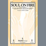 Download or print Marty Hamby Soul On Fire Sheet Music Printable PDF 10-page score for Sacred / arranged SATB Choir SKU: 162458