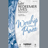 Download or print Marty Parks My Redeemer Lives Sheet Music Printable PDF 7-page score for Praise & Worship / arranged SAB Choir SKU: 93611