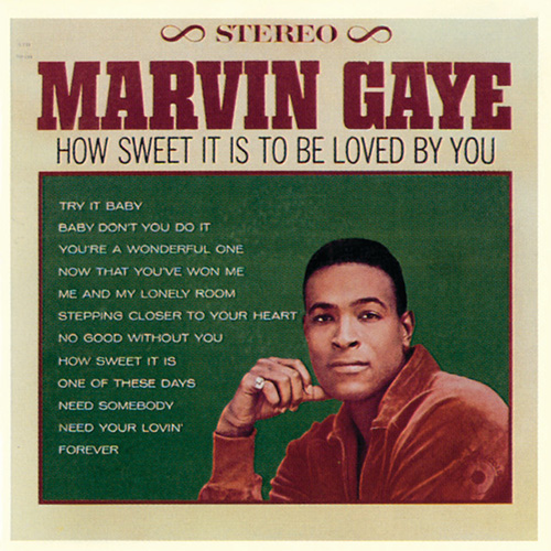 Marvin Gaye How Sweet It Is (To Be Loved By You) Profile Image