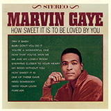 Download or print Marvin Gaye How Sweet It Is (To Be Loved By You) Sheet Music Printable PDF 2-page score for Pop / arranged Easy Guitar SKU: 1346015