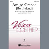 Download or print Mary Donnelly Amigo Grande (Best Friend) Sheet Music Printable PDF 7-page score for Concert / arranged 2-Part Choir SKU: 284485