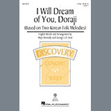 Download or print Mary Donnelly and George L.O. Strid I Will Dream Of You, Doraji (Based on Two Korean Folk Melodies) Sheet Music Printable PDF 11-page score for Concert / arranged 2-Part Choir SKU: 425220