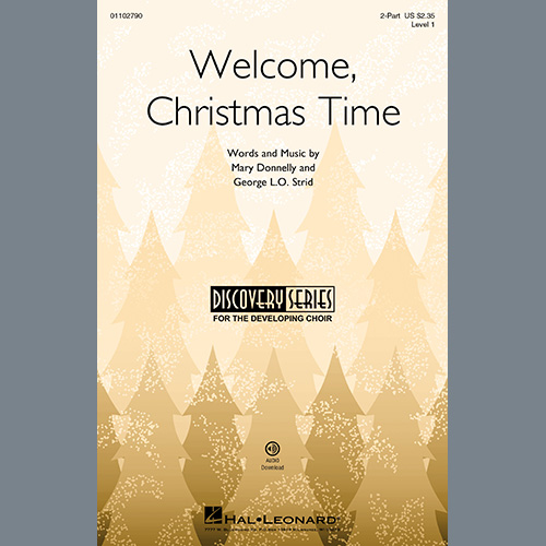 Mary Donnelly and George L.O. Strid Welcome, Christmas Time Profile Image