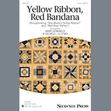 Download or print Mary Donnelly and George L.O. Strid Yellow Ribbon, Red Bandana (Incorporating 