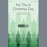 Download or print Mary Donnelly For This Is Christmas Day Sheet Music Printable PDF 9-page score for Pop / arranged 3-Part Mixed Choir SKU: 175619