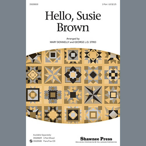 Traditional Folksong Hello, Susie Brown (arr. Mary Donnelly) Profile Image