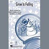 Download or print Mary Donnelly Snow Is Falling Sheet Music Printable PDF 5-page score for Concert / arranged 2-Part Choir SKU: 152236