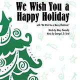 Download or print George L.O. Strid We Wish You A Happy Holiday Sheet Music Printable PDF 7-page score for Concert / arranged 2-Part Choir SKU: 97560
