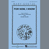 Download or print Mary Goetze For Now, I Know Sheet Music Printable PDF 10-page score for Concert / arranged 3-Part Treble Choir SKU: 70113