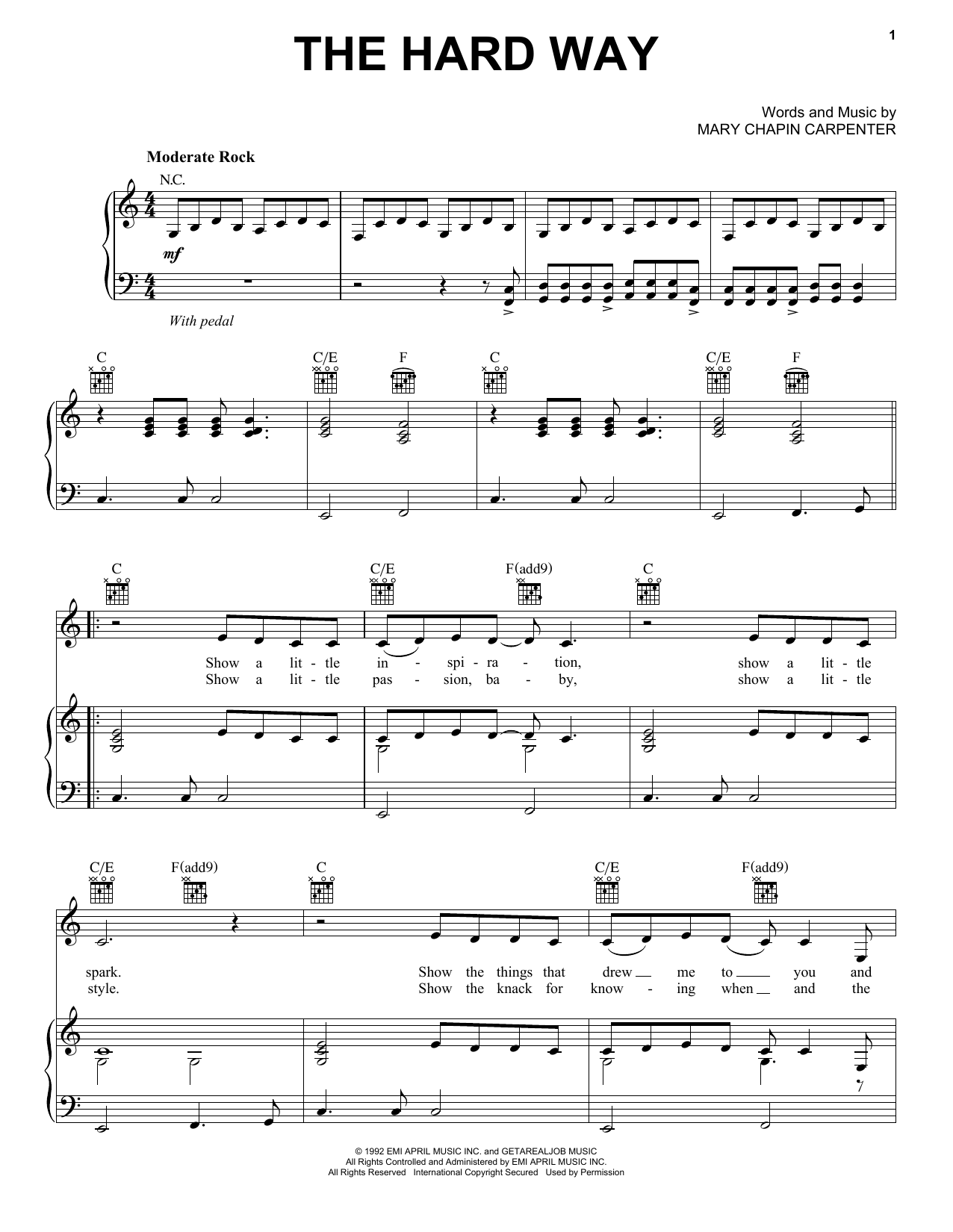 Learn to play Mary Chapin Carpenter The Hard Way sheet music for Piano, Vocal & Guitar Chords (Right-Hand Melody) in minutes. Price: 7.8900$ Mary Chapin Carpenter The Hard Way sheet music notes and chords arranged for Piano, Vocal & Guitar Chords (Right-Hand Melody)