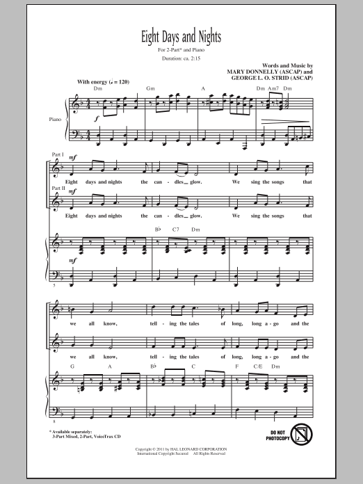 Learn to play Mary Donnelly Eight Days And Nights sheet music for 2-Part Choir in minutes. Price: 3.9900$ Mary Donnelly Eight Days And Nights sheet music notes and chords arranged for 2-Part Choir