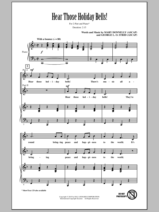 Learn to play Mary Donnelly Hear Those Holiday Bells! sheet music for 2-Part Choir in minutes. Price: 3.9900$ Mary Donnelly Hear Those Holiday Bells! sheet music notes and chords arranged for 2-Part Choir