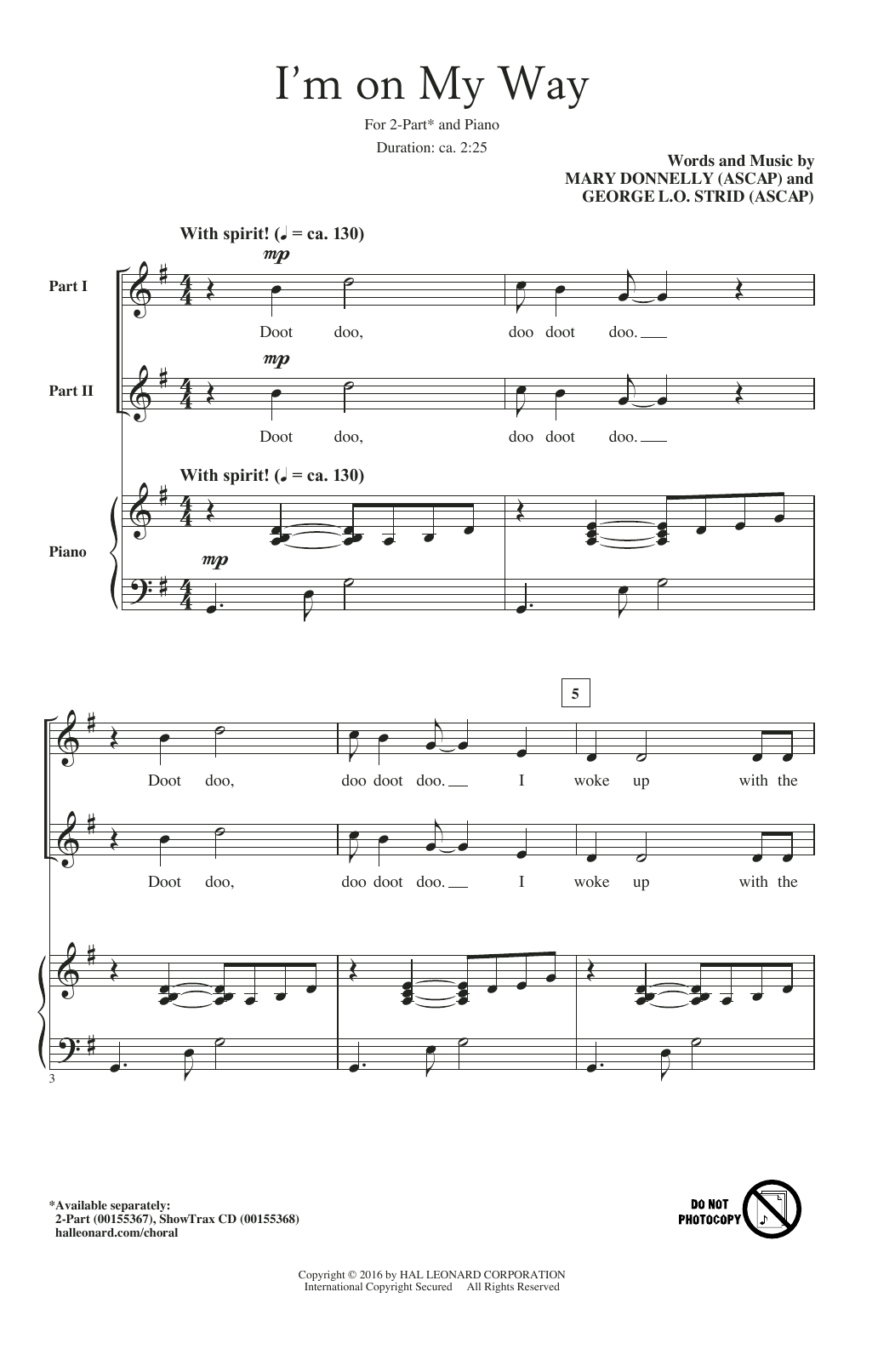 Learn to play Mary Donnelly I'm On My Way sheet music for 2-Part Choir in minutes. Price: 3.9900$ Mary Donnelly I'm On My Way sheet music notes and chords arranged for 2-Part Choir