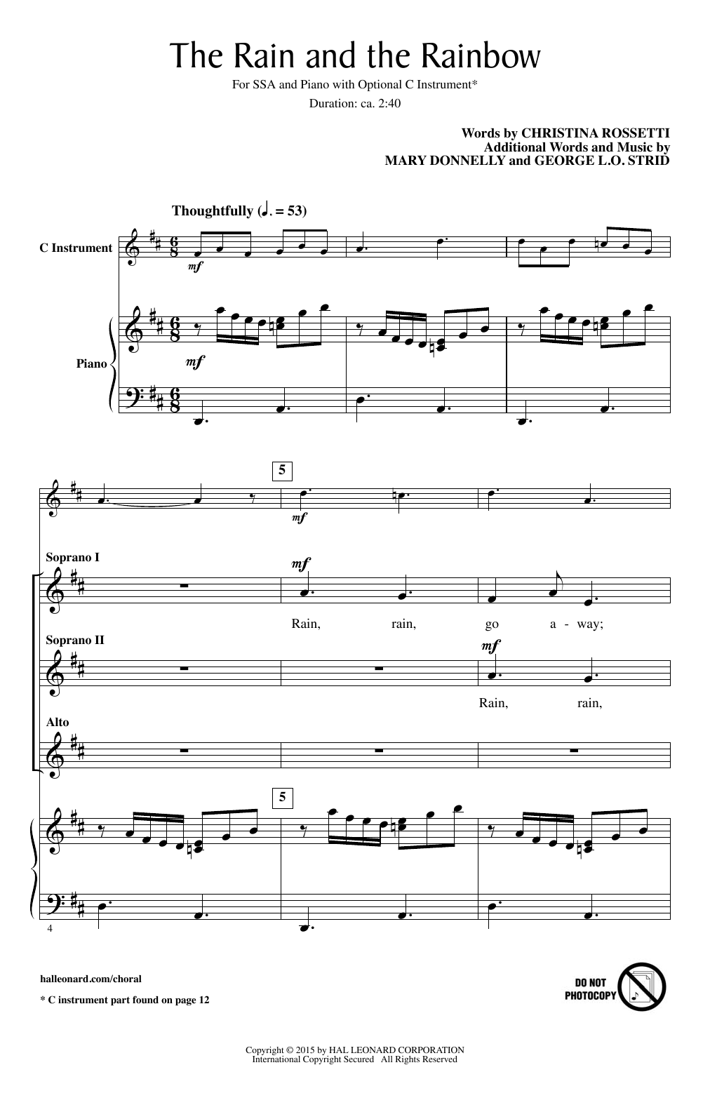 Learn to play Mary Donnelly The Rain And The Rainbow sheet music for SSA Choir in minutes. Price: 3.9900$ Mary Donnelly The Rain And The Rainbow sheet music notes and chords arranged for SSA Choir
