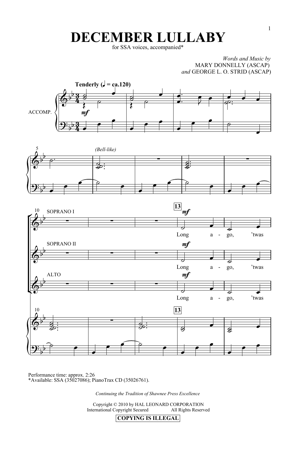 Learn to play Mary Donnelly & George L.O. Strid December Lullaby sheet music for SSA Choir in minutes. Price: 3.9900$ Mary Donnelly & George L.O. Strid December Lullaby sheet music notes and chords arranged for SSA Choir