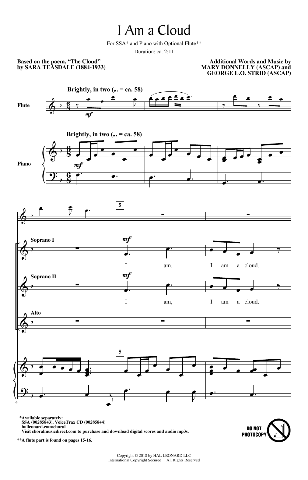 Learn to play Mary Donnelly and George L.O. Strid I Am A Cloud sheet music for SSA Choir in minutes. Price: 3.9900$ Mary Donnelly and George L.O. Strid I Am A Cloud sheet music notes and chords arranged for SSA Choir