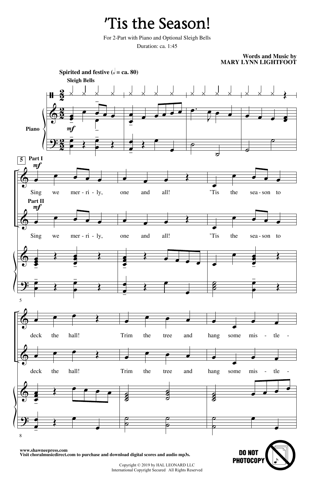 Learn to play Mary Lynn Lightfoot 'Tis The Season! sheet music for 2-Part Choir in minutes. Price: 3.9900$ Mary Lynn Lightfoot 'Tis The Season! sheet music notes and chords arranged for 2-Part Choir