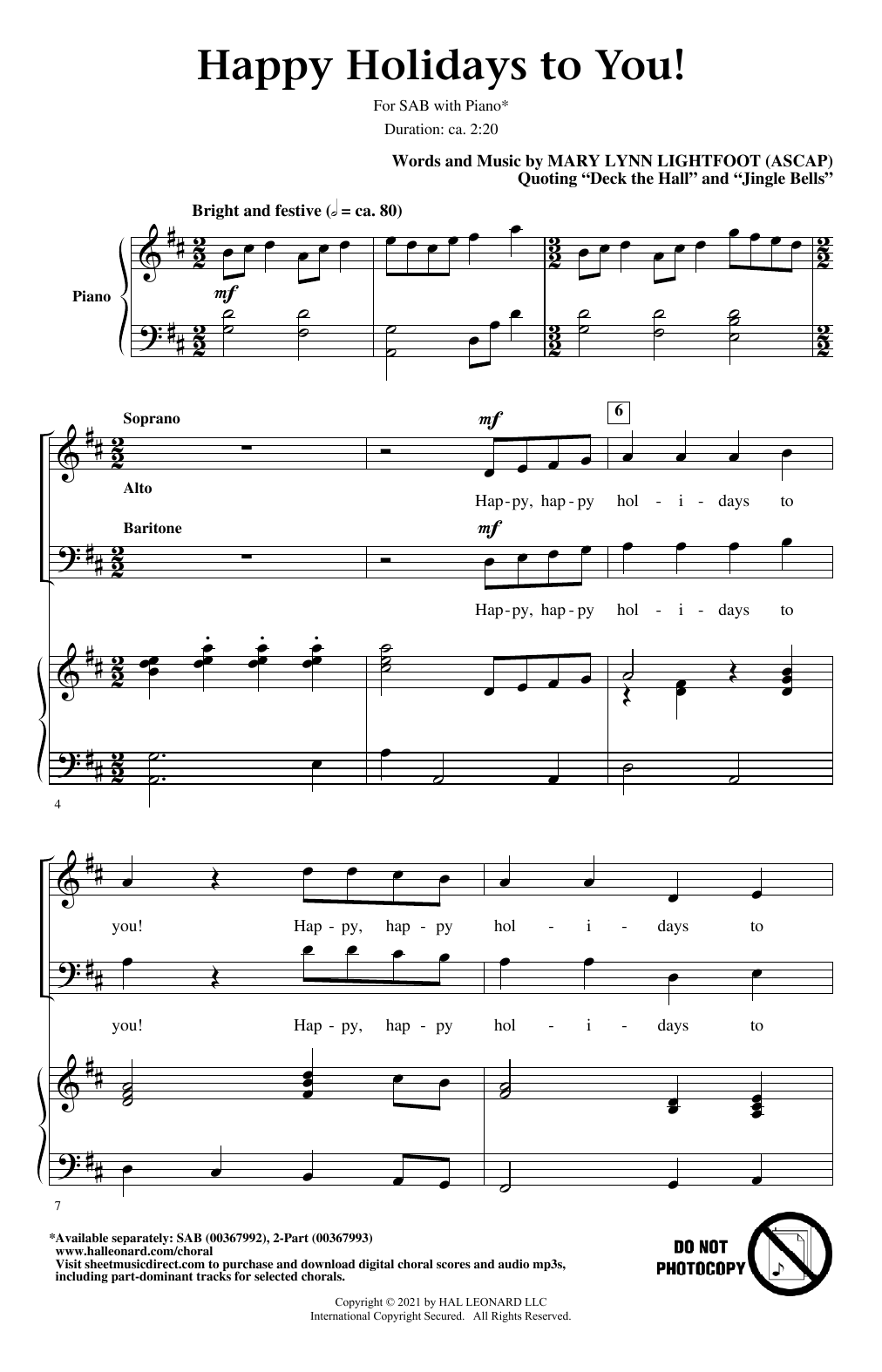 Learn to play Mary Lynn Lightfoot Happy Holidays To You! sheet music for SAB Choir in minutes. Price: 3.9900$ Mary Lynn Lightfoot Happy Holidays To You! sheet music notes and chords arranged for SAB Choir