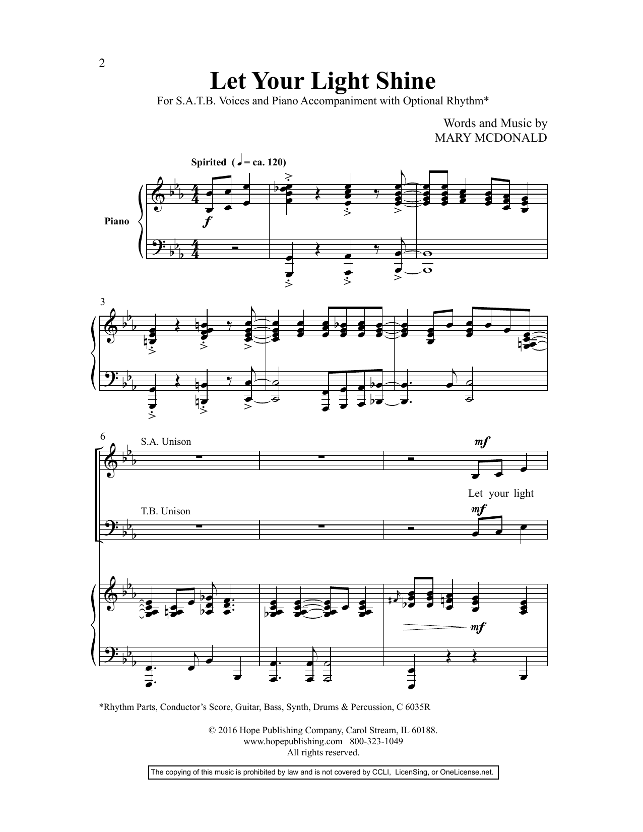 Learn to play Mary McDonald Let Your Light Shine sheet music for TTBB Choir in minutes. Price: 3.9900$ Mary McDonald Let Your Light Shine sheet music notes and chords arranged for TTBB Choir